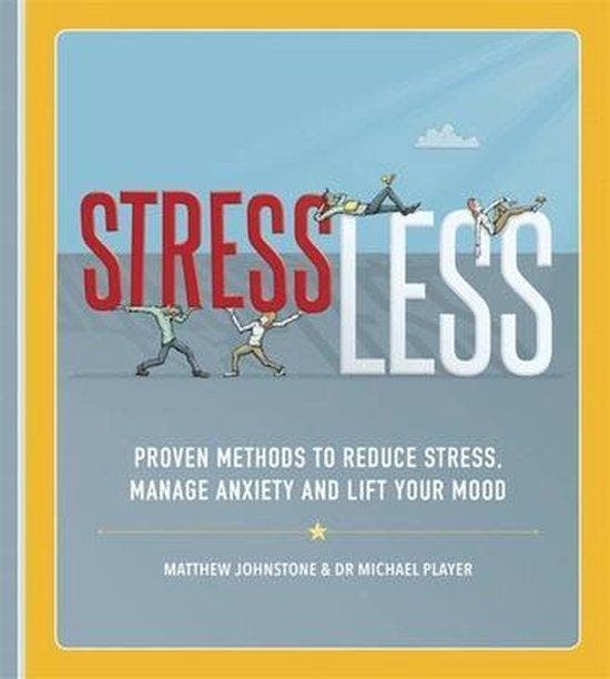 StressLess Proven Methods to Reduce Stress, Manage Anxiety, Livres, Langue | Anglais, Envoi
