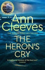 Two Rivers2-The Herons Cry 9781509889686 Ann Cleeves, Boeken, Verzenden, Zo goed als nieuw, Ann Cleeves