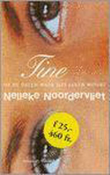 Tine, of De dalen waar het leven woont 9789029067676, Verzenden, Nelleke Noordervliet