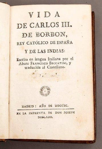 Francisco Beccatini - Vida de Carlos III de Borbón, Rey