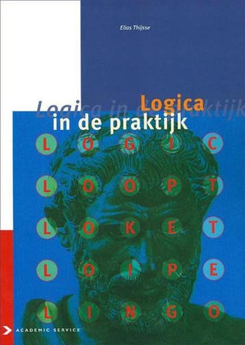 Logica in de praktijk 9789039513941 E. Thijsse, Verzenden, Gelezen, E. Thijsse
