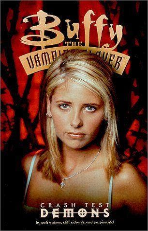 Buffy the Vampire Slayer Volume 01: Crash Test Demons, Livres, Verzenden
