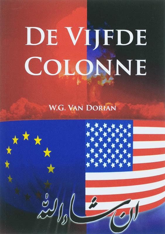 De Vijfde Colonne 9789085397854 W.G. Van Dorian, Livres, Thrillers, Envoi