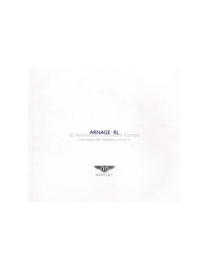 2002 BENTLEY ARNAGE RL BROCHURE ENGELS, Boeken, Auto's | Folders en Tijdschriften, Ophalen of Verzenden