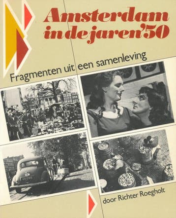 Amsterdam in de jaren vijftig 9789061204893 Roegholt, Verzenden, Gelezen, Roegholt