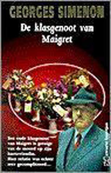 De klasgenoot van Maigret / Maigret 9789044912449, Verzenden, Georges Simenon