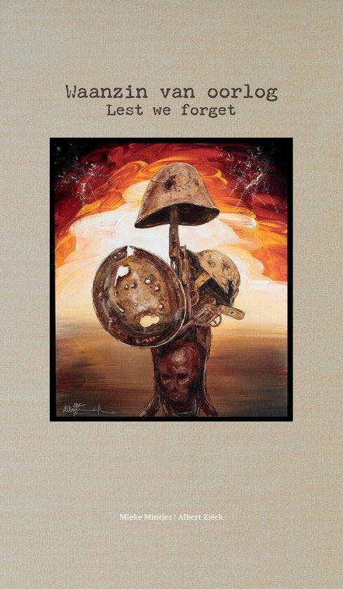 Waanzin van oorlog 9789078438250 Mieke Mintjes, Boeken, Overige Boeken, Zo goed als nieuw, Verzenden