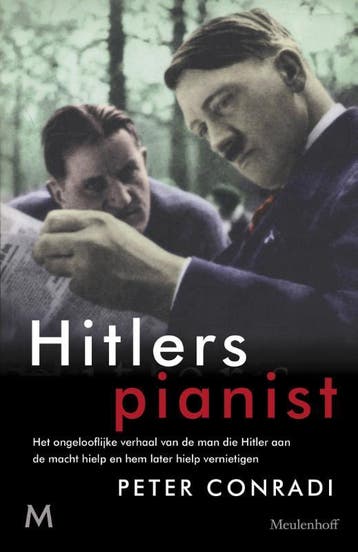 Hitlers pianist 9789029088671 Peter Conradi, Boeken, Verzenden, Gelezen, Peter Conradi