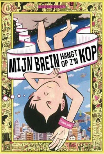 Mijn brein hangt op zn kop 9789054922537 David Heatley, Verzenden, David Heatley