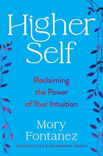 Higher Self 9780063309999 Mory Fontanez, Verzenden, Gelezen, Mory Fontanez