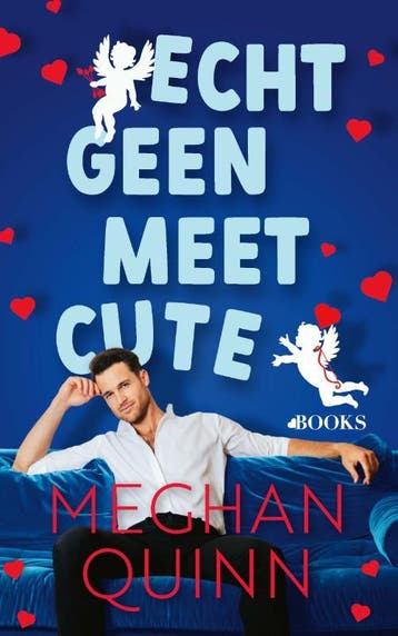 Echt geen meet cute / Cane-broers / 1 9789021490977, Verzenden, Zo goed als nieuw, Meghan Quinn