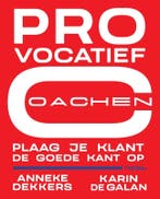 Provocatief coachen 9789462722828 Anneke Dekkers, Boeken, Verzenden, Zo goed als nieuw, Anneke Dekkers
