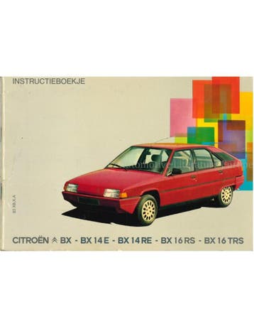 1983 CITROEN BX INSTRUCTIEBOEKJE NEDERLANDS