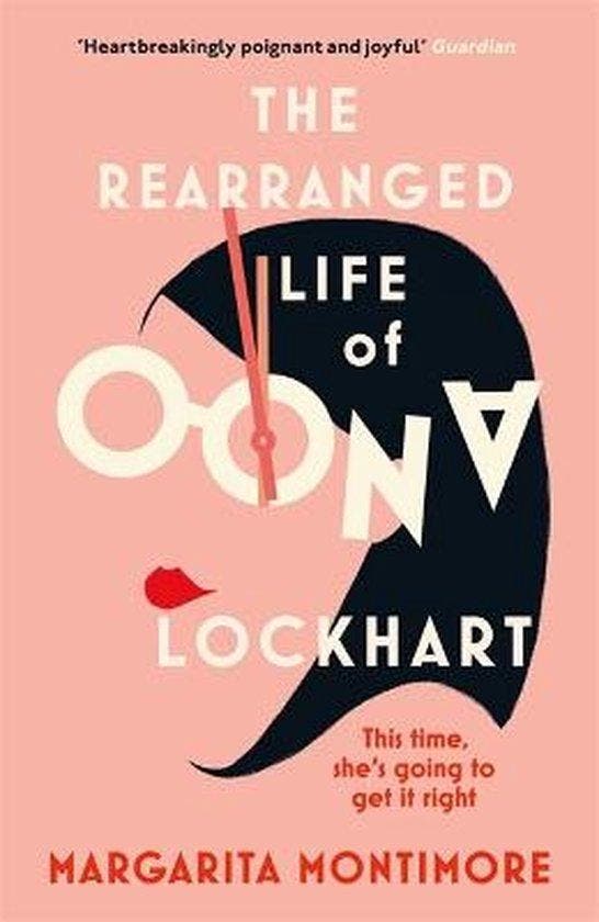 The Rearranged Life of Oona Lockhart 9781473227620, Boeken, Taal | Engels, Gelezen, Verzenden