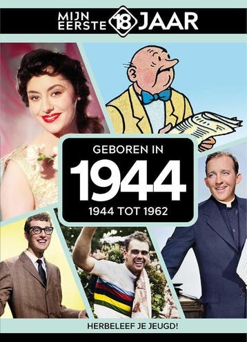 Geboren in 1944 / Mijn eerste 18 jaar 9789493317475, Verzenden, Zo goed als nieuw, Mijn eerste 18 jaar België