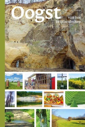 Oogst van het krijtlandschap / Oogst van de landschappen, Verzenden, Gelezen, Hilde E.A. Huizenga