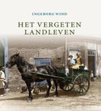 Het vergeten landleven 9789058975737 I. Wind, Verzenden, Gelezen, I. Wind