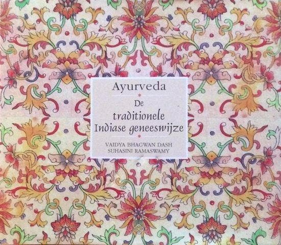Ayurveda - Suhasini Ramaswamy, Vaidy Bhagwan Dash - 97881743, Livres, Ésotérisme & Spiritualité, Envoi