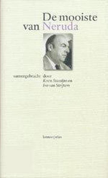 De mooiste van Pablo Neruda / De mooiste van ..., Boeken, Verzenden, Gelezen, Pablo Neruda