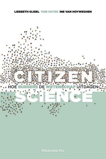 Citizen science 9789463371704 Tine Huyse, Verzenden, Tine Huyse