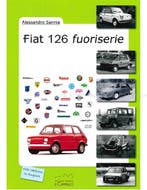 FIAT 126, FUORISERIE, Ophalen of Verzenden