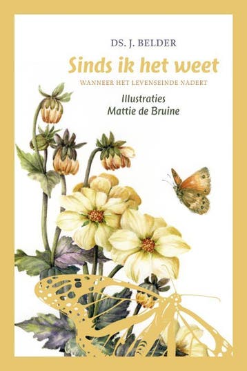 SINDS IK HET WEET 9789058299581 J. Belder, Verzenden, J. Belder