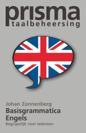 Prisma basisgrammatica Engels 9789049100247 Johan Zonnenberg, Verzenden, Johan Zonnenberg