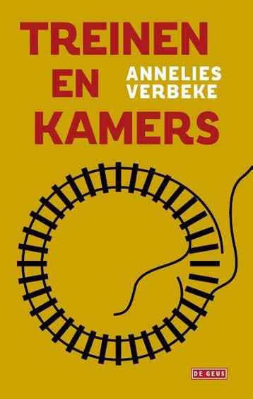 Treinen en kamers 9789044544138 Annelies Verbeke, Verzenden, Annelies Verbeke