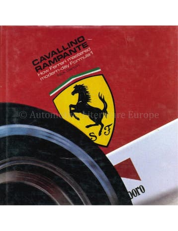 CAVALLINO RAMPANTE: HOW FERRARI MASTERED MODERN-DAY FORMULA, Boeken, Auto's | Boeken, Nieuw