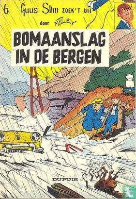 Guus Slim - Bomaanslag in de bergen - 1963, Livres, BD, Envoi