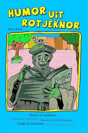 Humor uit Rotjeknor 9789492047069 Herco Kruik, Verzenden, Zo goed als nieuw, Herco Kruik