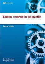 Externe controle in de praktijk 9789045555256, Verzenden, Zo goed als nieuw, Dirk van Vlaenderen