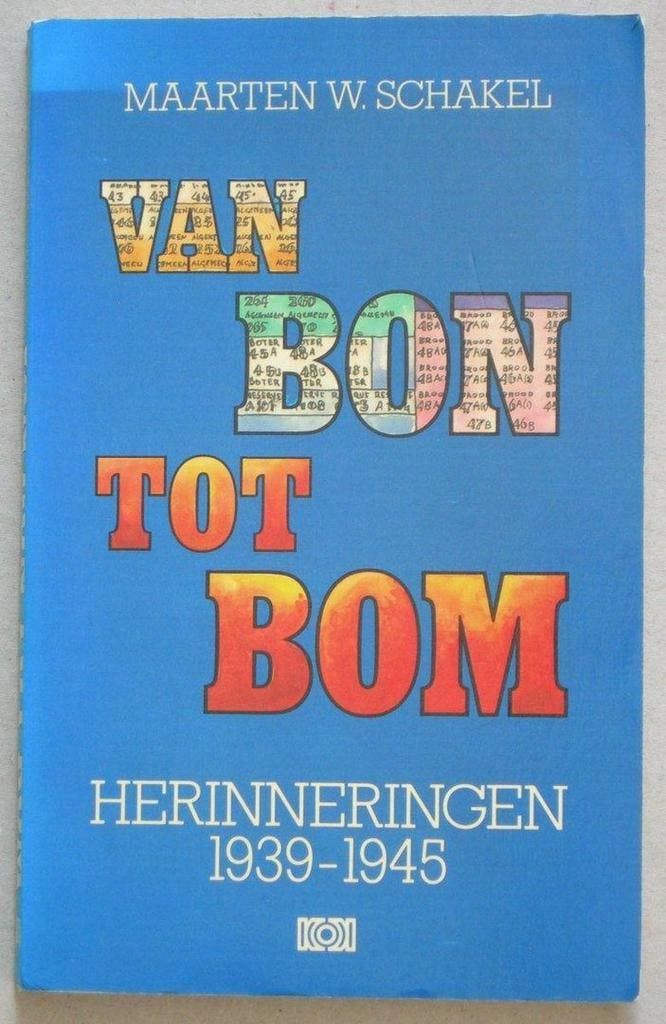 VAN BON TOT BOM 9789024249145 SCHAKEL, Boeken, Geschiedenis | Wereld, Gelezen, Verzenden