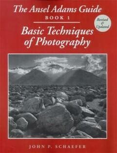Basic techniques of photography / An Ansel Adams guide, Verzenden, Gelezen, John P. Schaefer