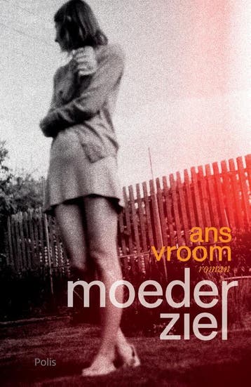 Moederziel 9789463105057 Ans Vroom, Verzenden, Zo goed als nieuw, Ans Vroom