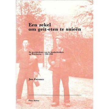 Een zekel om geit-eten te snieën 9789070174255 Zwemer, Verzenden, Gelezen, Zwemer