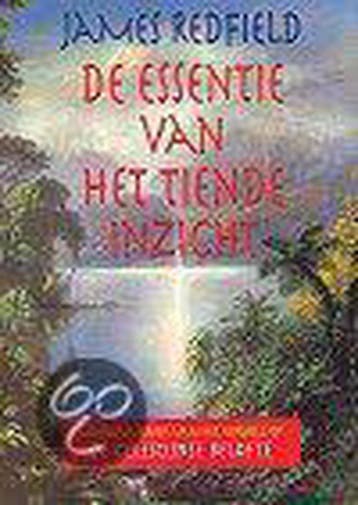 ESSENTIE VAN HET TIENDE INZICHT 9789022523339 James Redfield, Boeken, Verzenden, Gelezen, James Redfield
