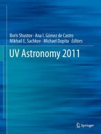UV Astronomy 2011 9789400725720, Boeken, Verzenden, Zo goed als nieuw