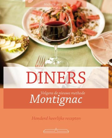 Diners 9789049400392 Michel Montignac, Livres, Livres de cuisine, Verzenden, Michel Montignac