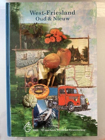 West - Friesland  Oud en Nieuw  9789073497276, Verzenden, Zo goed als nieuw