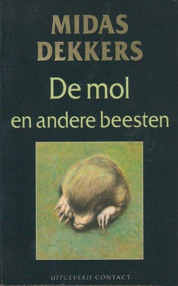 De mol en andere beesten - Dekkers, Verzenden, Nieuw