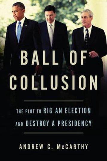 Ball of Collusion 9781641770255 Andrew C. Mccarthy, Verzenden, Andrew C. Mccarthy