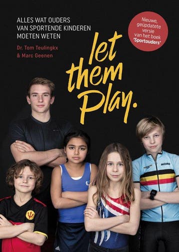 Let them Play. 9789464337273 Tom Teulingkx, Verzenden, Gelezen, Tom Teulingkx