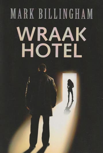 Wraakhotel 9789022552490 Mark Billingham, Verzenden, Zo goed als nieuw, Mark Billingham