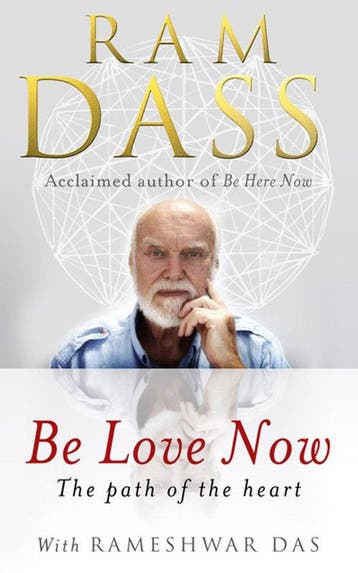 Be Love Now 9781846042911 Ram Dass, Verzenden, Gelezen, Ram Dass