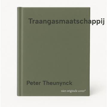 Traangasmaatschappij 9789028421967 Peter Theunynck, Verzenden, Zo goed als nieuw, Peter Theunynck