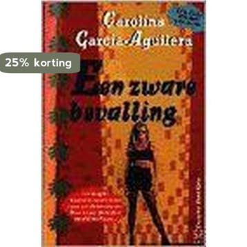 ZWARE BEVALLING (POCKET) 9789044926354 C. Garcia-Aguilera, Verzenden, Gelezen, C. Garcia-Aguilera