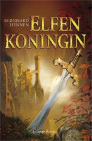 Elfenkoningin / Elfen / 5 9789024532766 Bernhard Hennen, Verzenden, Gelezen, Bernhard Hennen