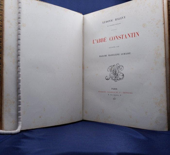 Ludovic Halévy / Madeleine Lemaire - LAbbé Constantin -, Antiek en Kunst, Antiek | Boeken en Manuscripten