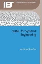 SysML for Systems Engineering 9780863418259 Jon Holt, Boeken, Verzenden, Gelezen, Jon Holt